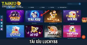 Tài xỉu Lucky88